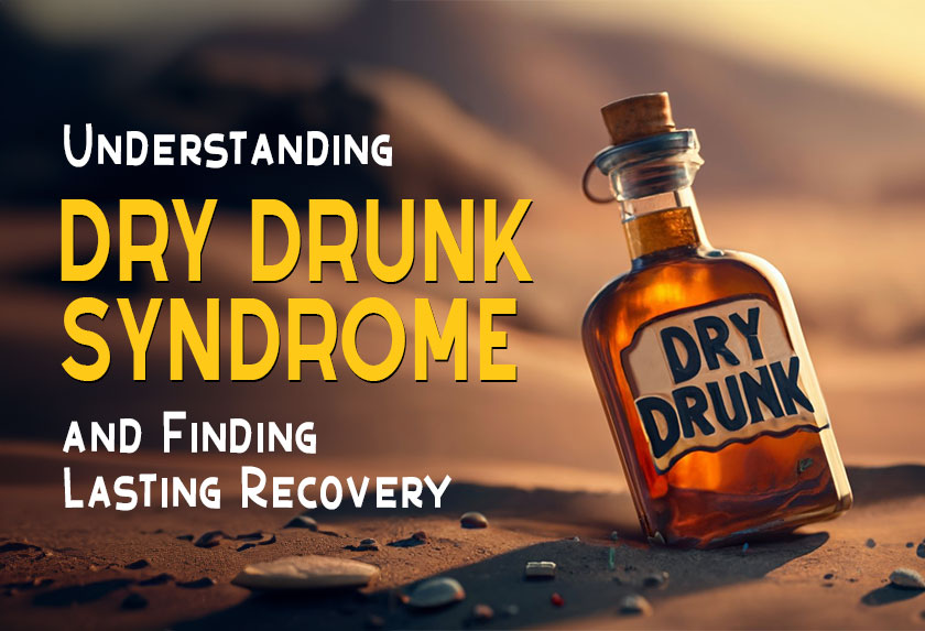 dry drunk syndrome