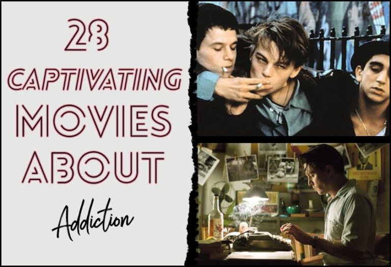 28 Captivating Movies about Addiction for Your Queue Revive Detox