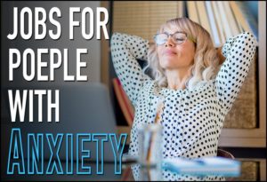 jobs for people with anxiety