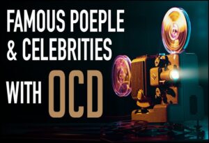 famous people with ocd