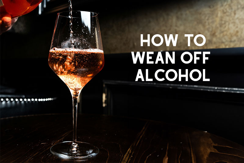 how to wean off alcohol