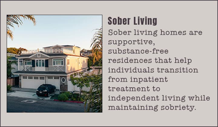 sober living addiction recovery center